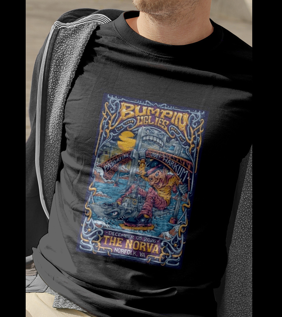 Bumpin Uglies Passafire Joey Harkum Live At The NorVa Norfolk VA December 05 2026 Event T-Shirt