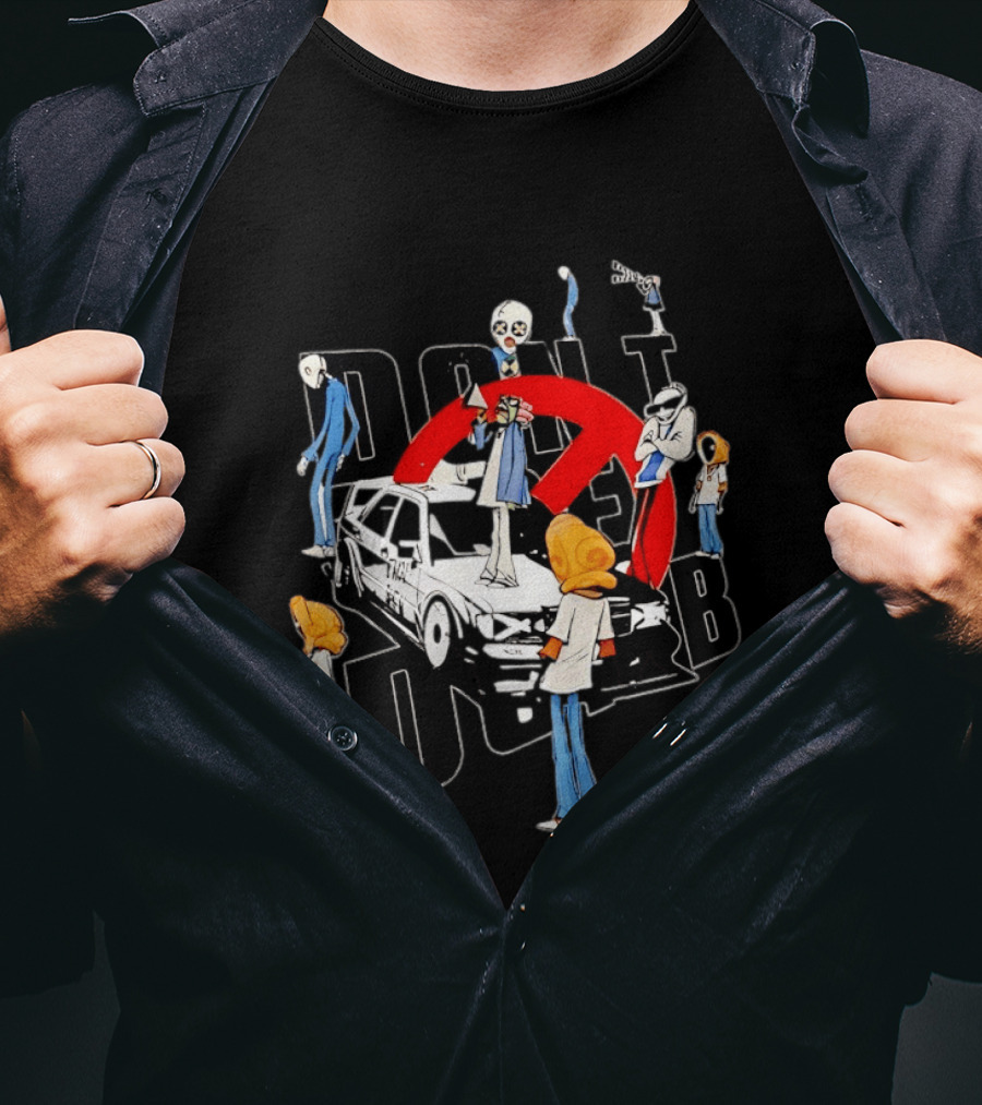 Don't Be Dumb Urban Collage Figures With BMW Car T-Shirt