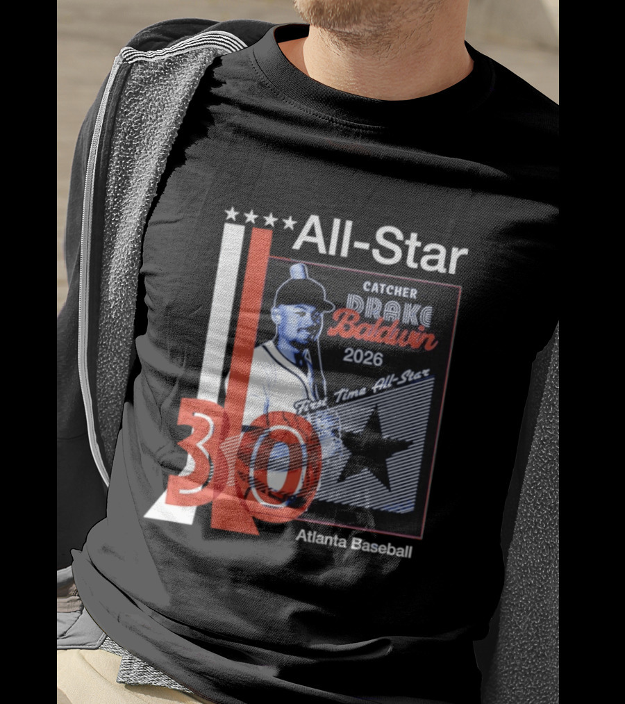 Drake Baldwin 30 Catcher Atlanta Braves 2026 First Time MLB All Star T-Shirt