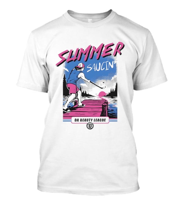 Summer Saucin Da Beauty League Hockey T-Shirt