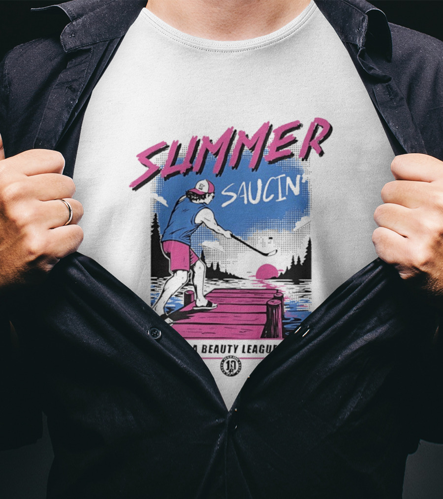 Summer Saucin Da Beauty League Hockey T-Shirt