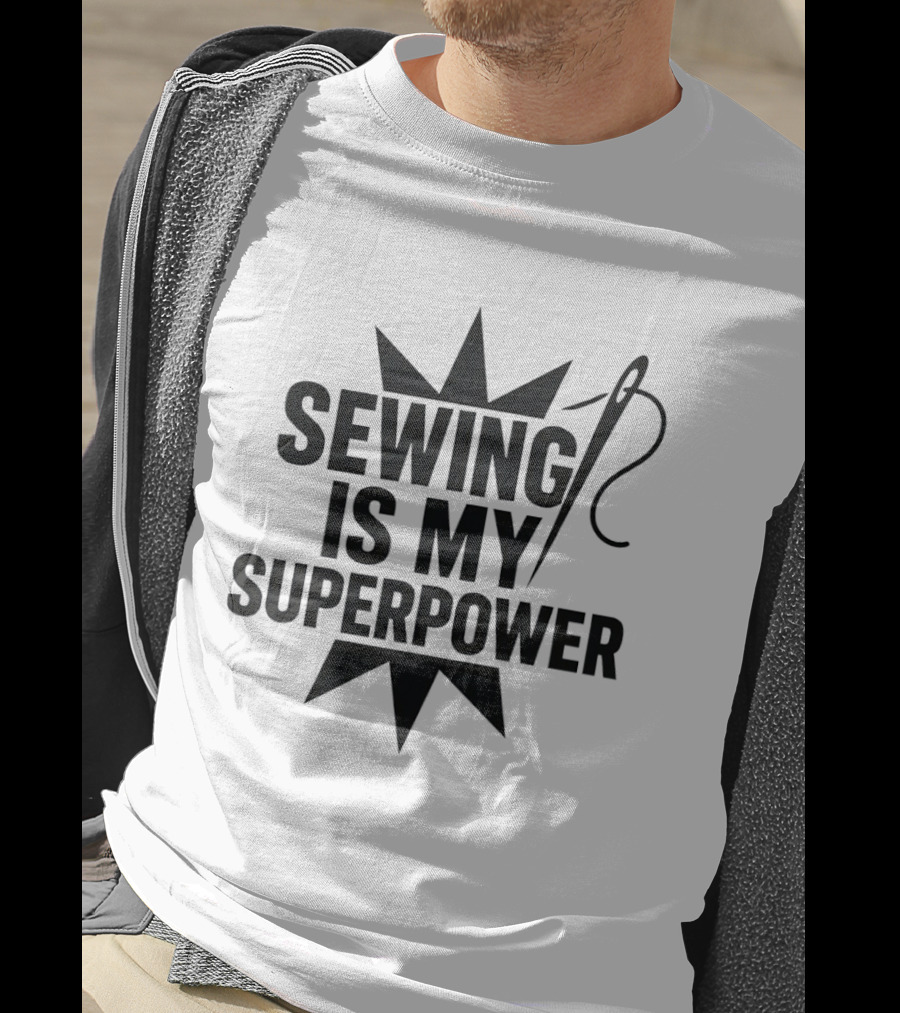 Sewing Is My Superpower Seamstress Quilting Needle Star T-Shirt
