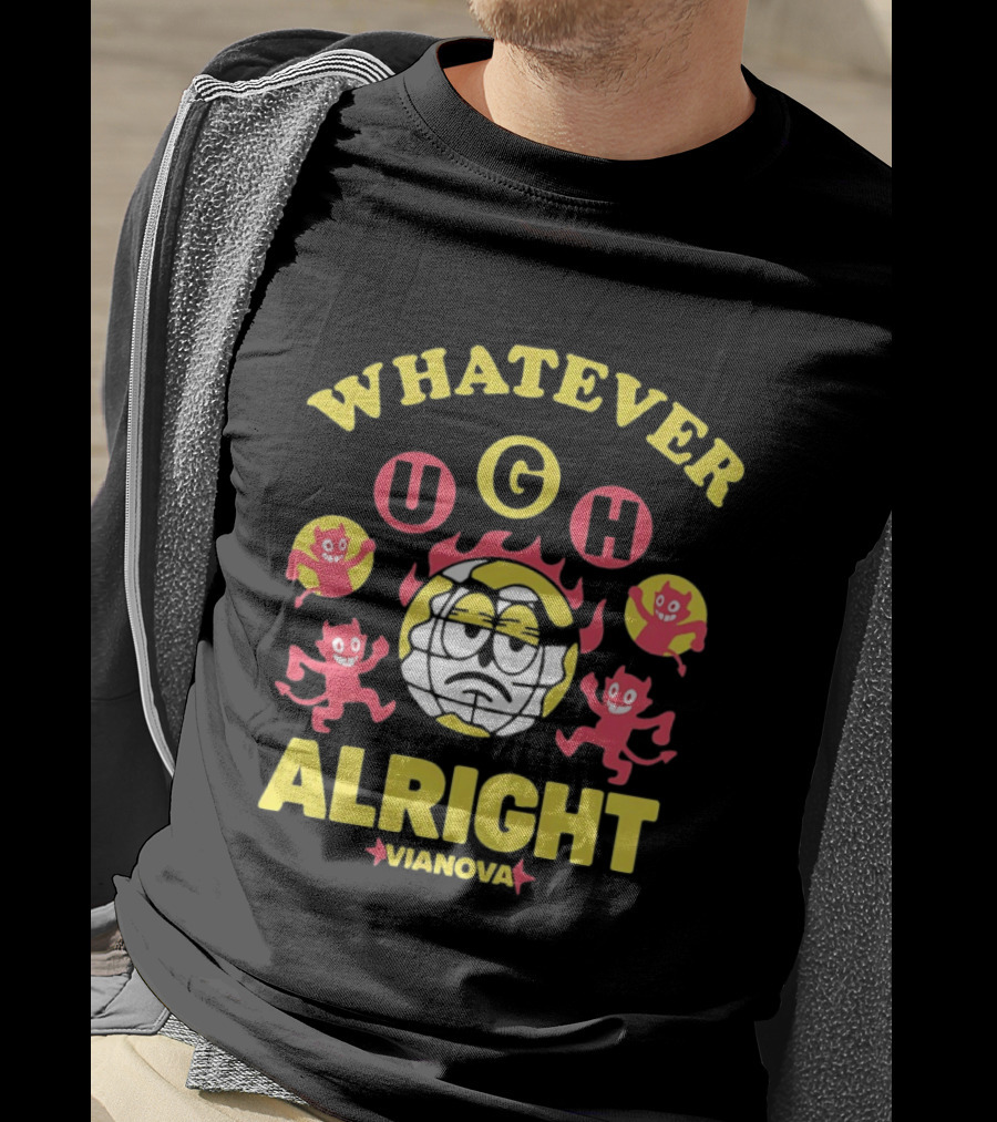 Vianova Whatever Ugh Alright Grumpy Globe Face Red Devils Cartoon T-Shirt