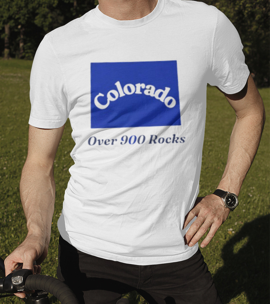 Colorado Over 900 Rocks Geology Nature Humor Celebration Stone Enthusiasts T-Shirt