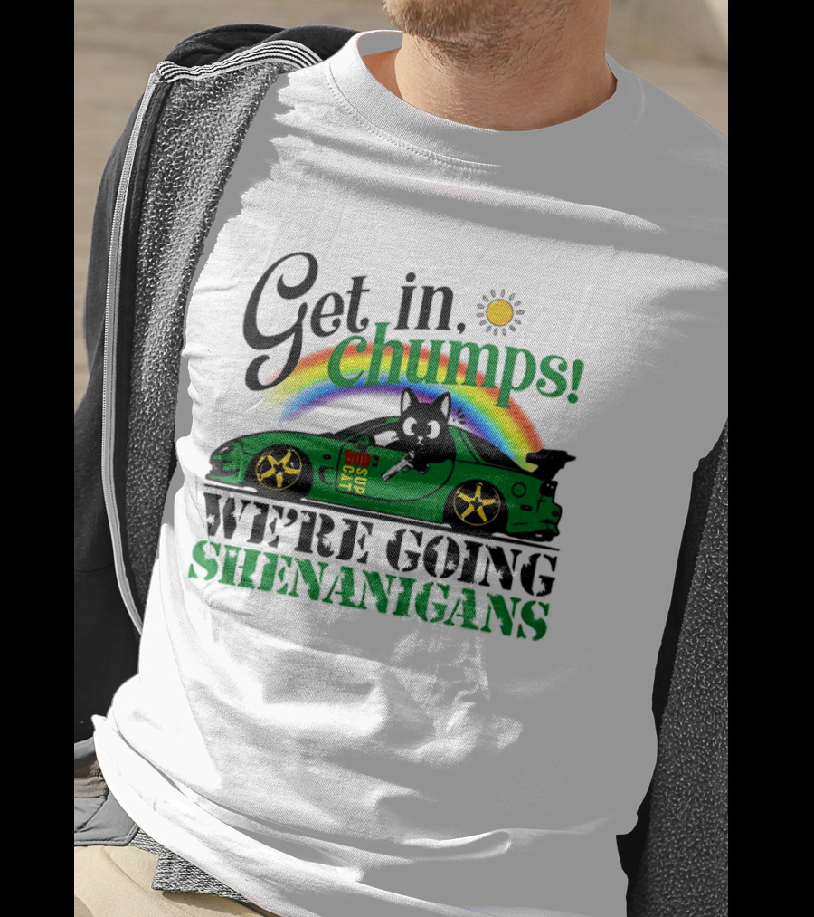 Get In Chumps Shenanigans Cat Driving Car Cartoon Rainbow Sun T-Shirt