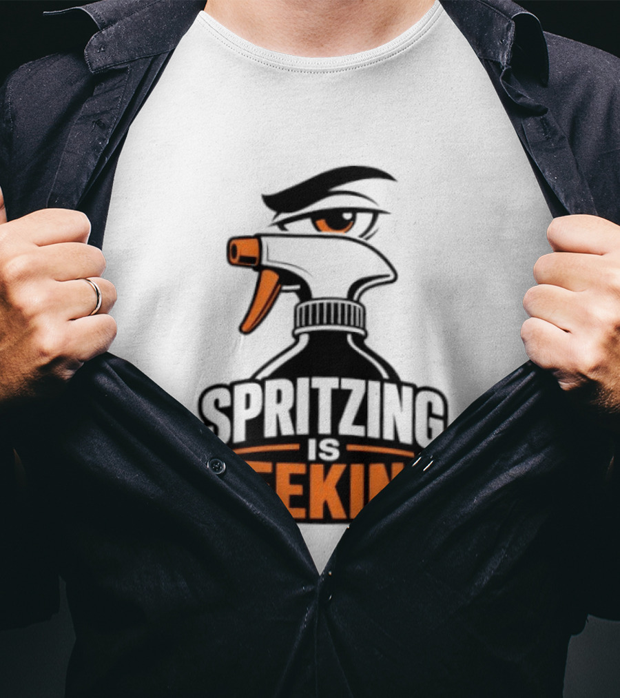 Spritzing Is Peeking Spray Bottle Eye Cleaning Humor T-Shirt