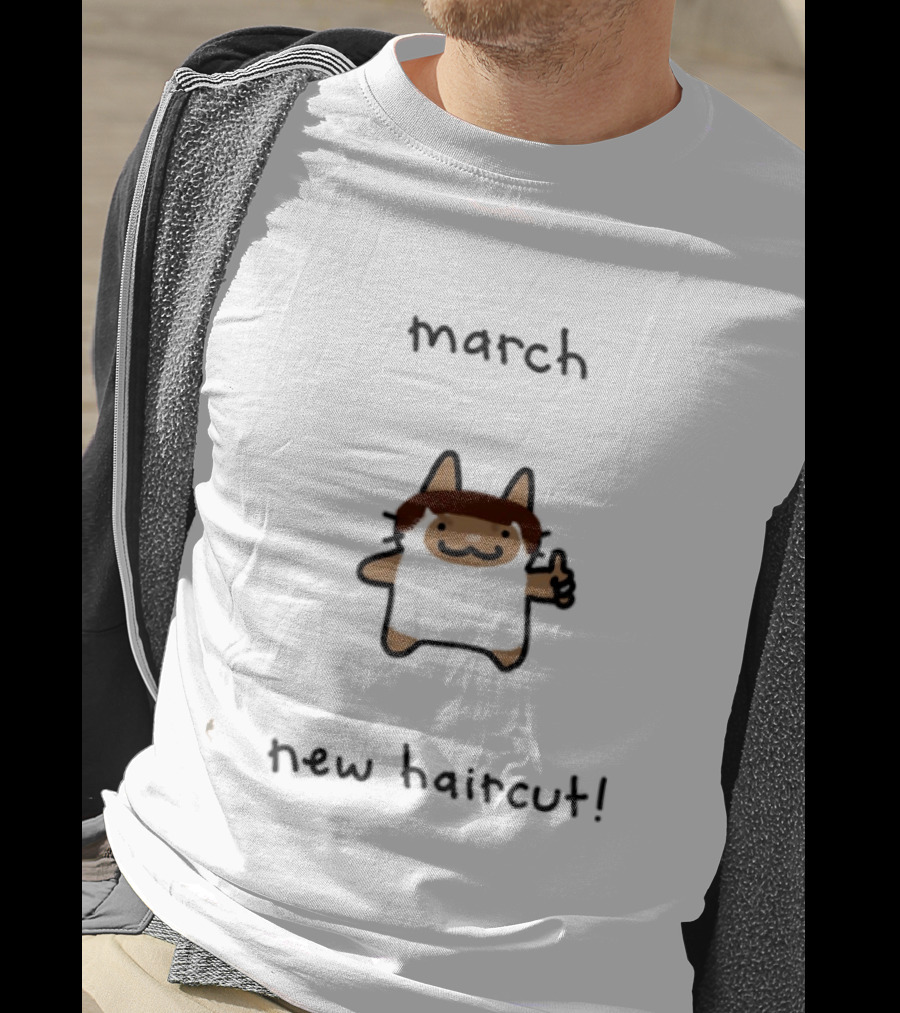 March New Haircut Cat Thumbs Up T-Shirt