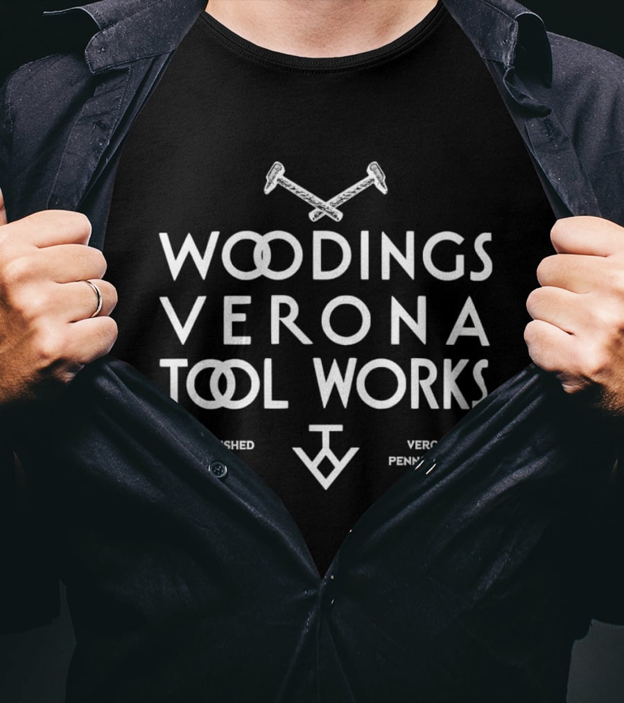 Woodings Verona Tool Works Pennsylvania Established 1873 T-Shirt