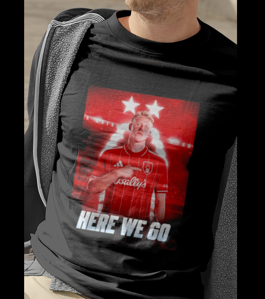 Xaver Schlager Nottingham Forest Here We Go Soccer Edition T-Shirt