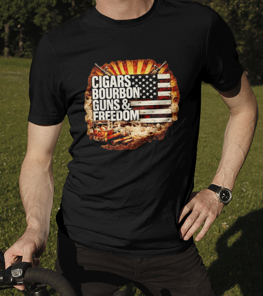 Cigars Bourbon Guns And Freedom American Flag Patriotic T-Shirt