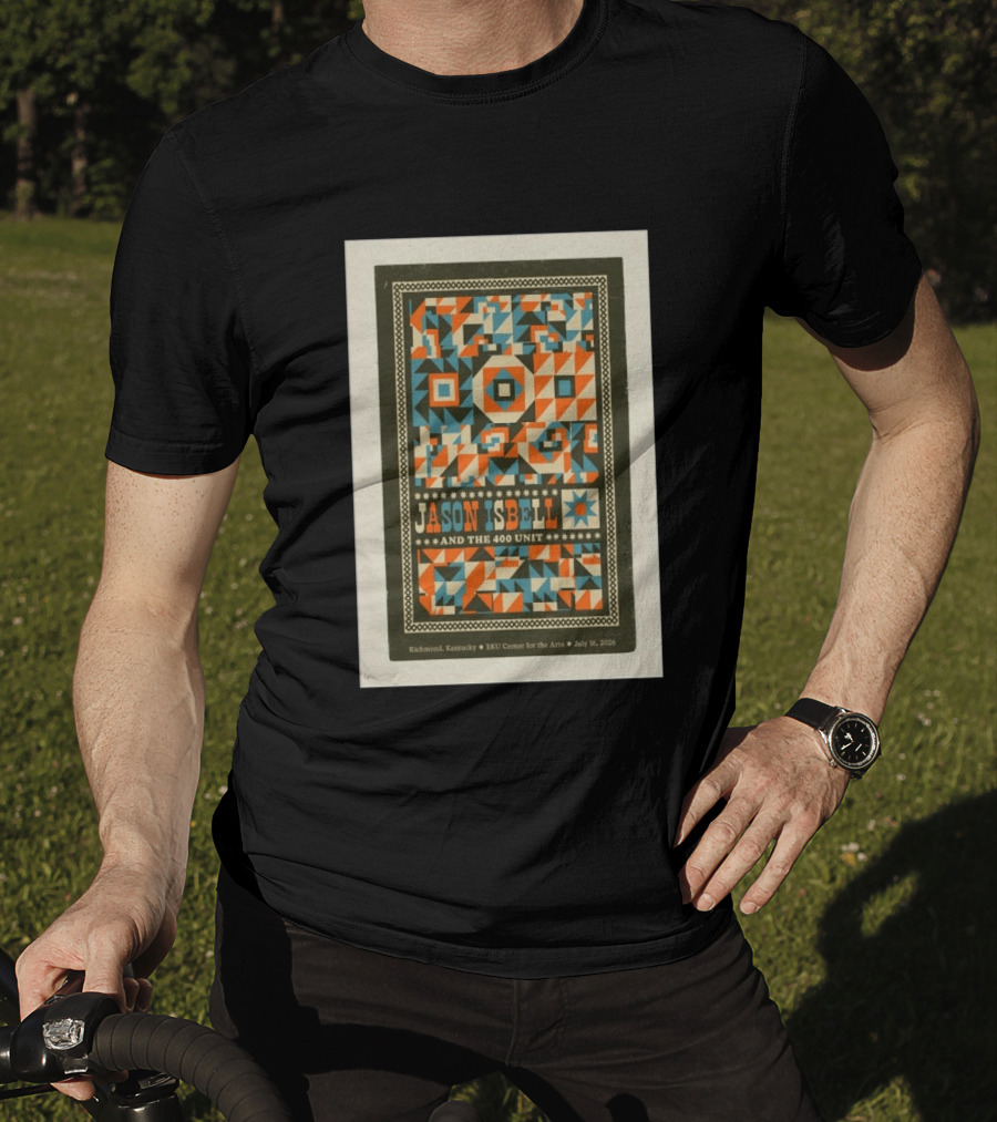 Jason Isbell And The 400 Unit Richmond Kentucky EKU Center For The Arts July 16 2026 T-Shirt