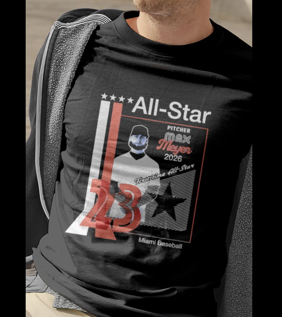 All Star Pitcher Max Meyer 23 Miami Baseball 2026 T-Shirt