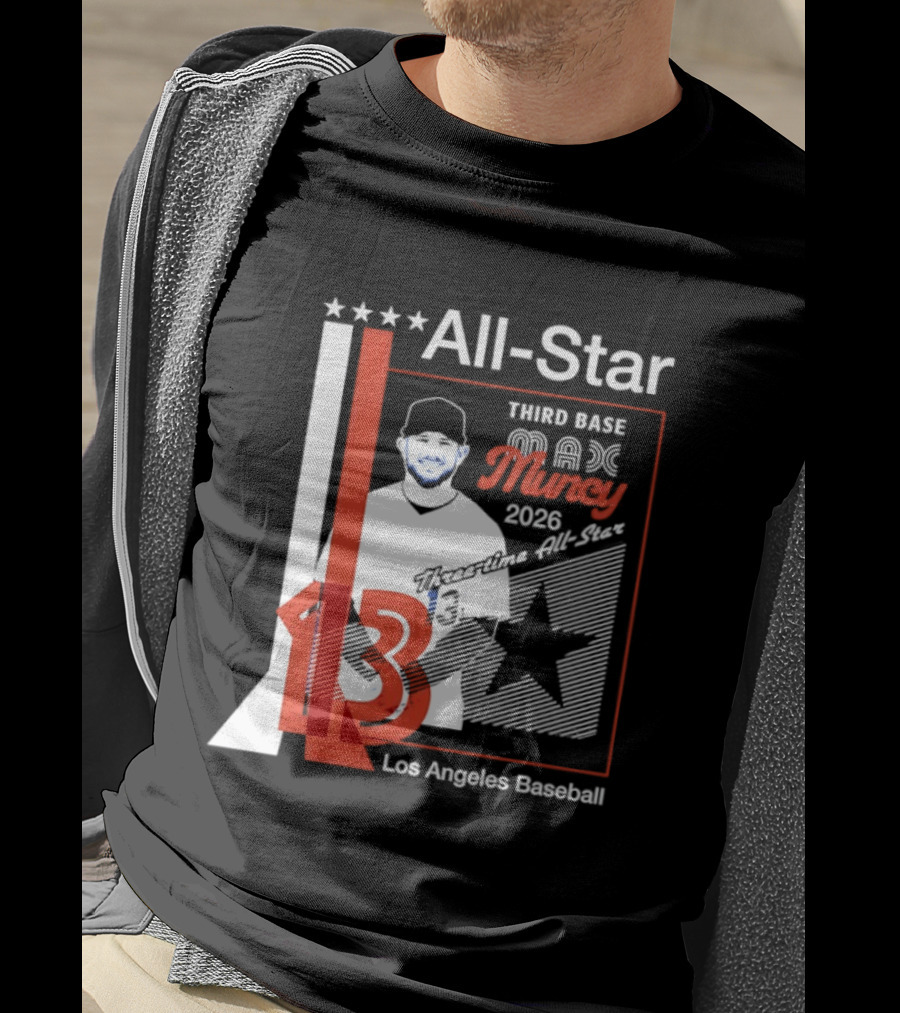 Los Angeles Baseball Max Muncy 13 Third Base All Star 2026 T-Shirt