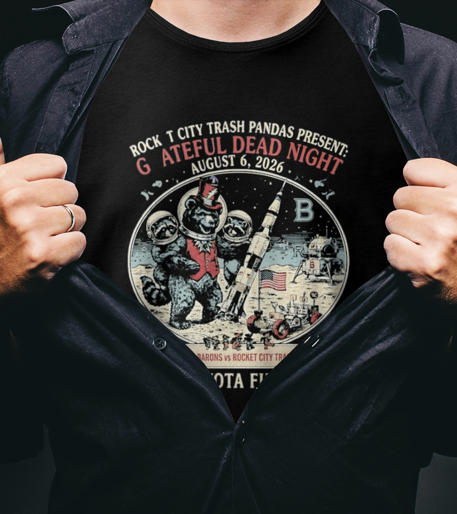 Birmingham Barons Vs Rocket City Trash Pandas Grateful Dead Night August 6 2026 Toyota Field T-Shirt
