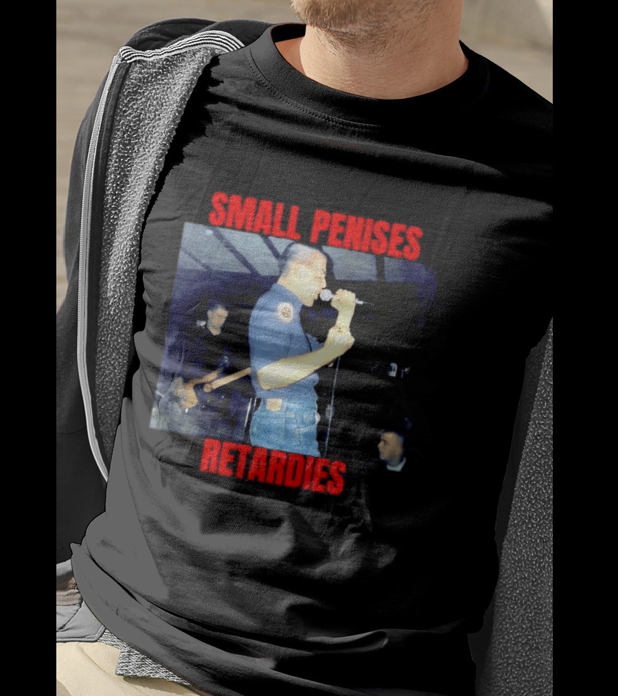 Small Penises Retardies Punk Rock Hardcore T-Shirt