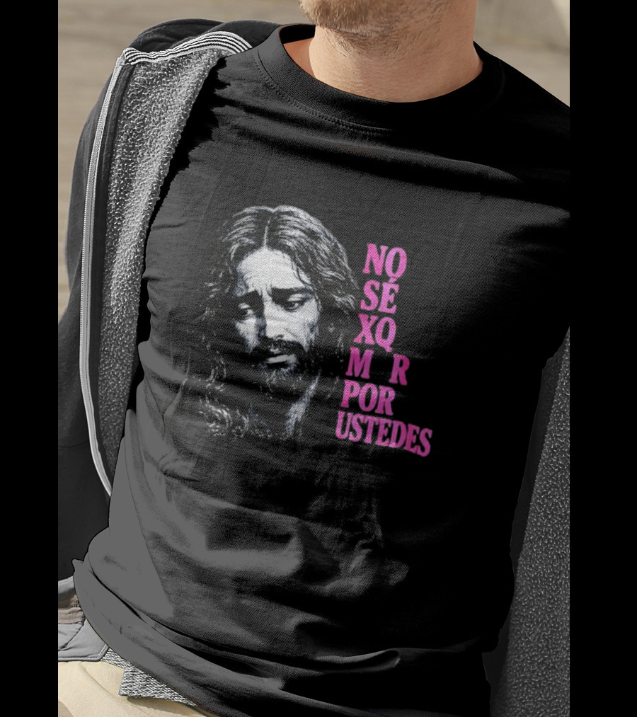 No Sé Xq Morí Por Ustedes Jesus Religious Black Pink T-Shirt