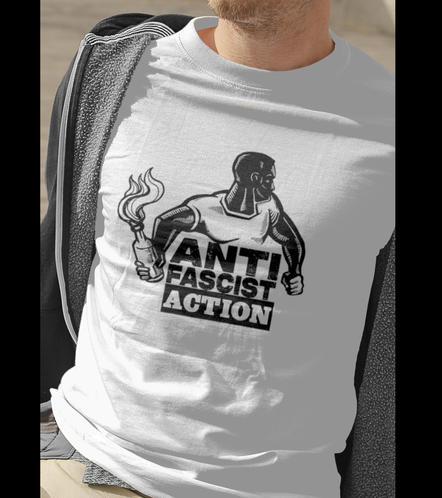 Anti Fascist Action Antifa Activism Protest Movement T-Shirt