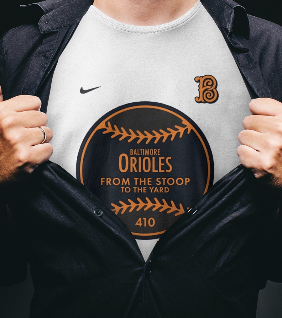 Baltimore Orioles From The Stoop To The Yard 410 Nike B T-Shirt