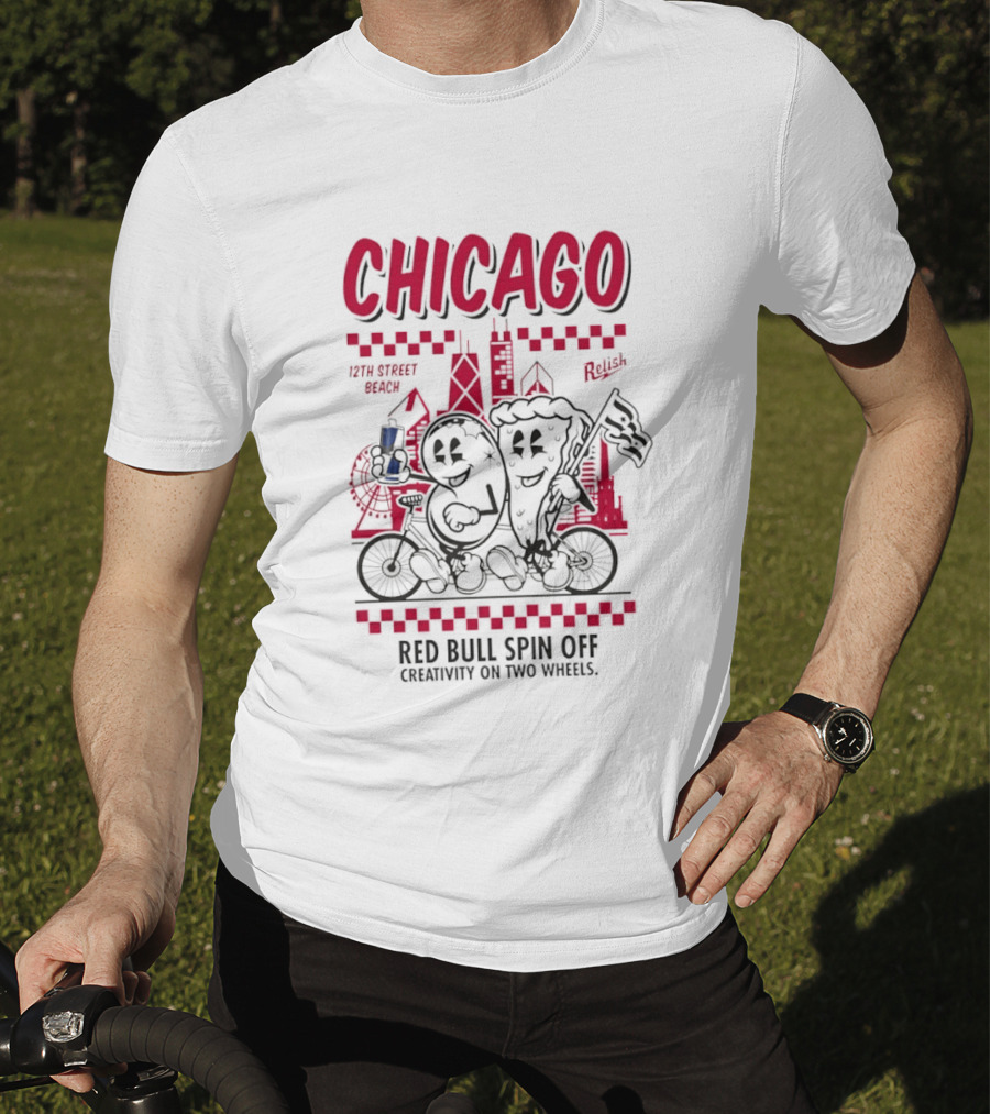 Chicago 12th Street Beach Red Bull Spin Off Creativity On Two Wheels Relish T-Shirt