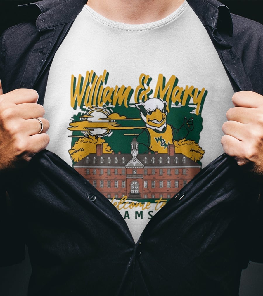 William And Mary Welcome To Williamsburg College Mascot And Historic Building T-Shirt
