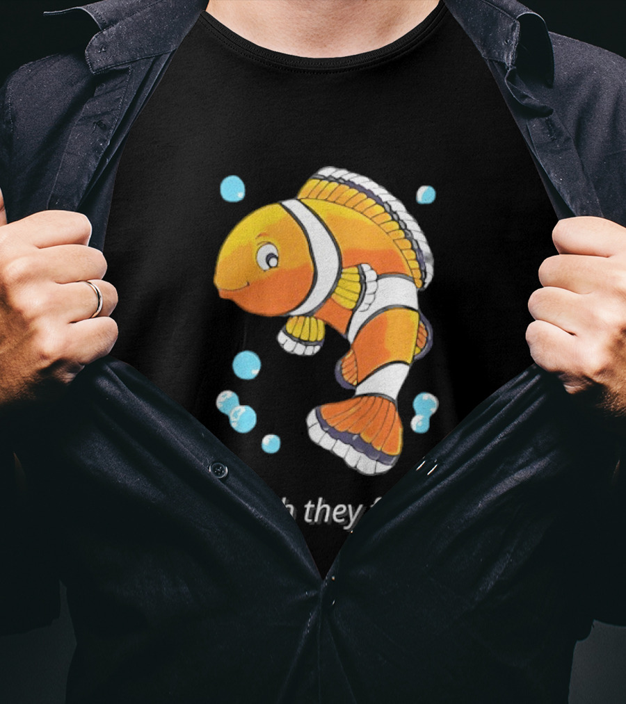 Inshallah They Find Him Clownfish Finding Nemo T-Shirt