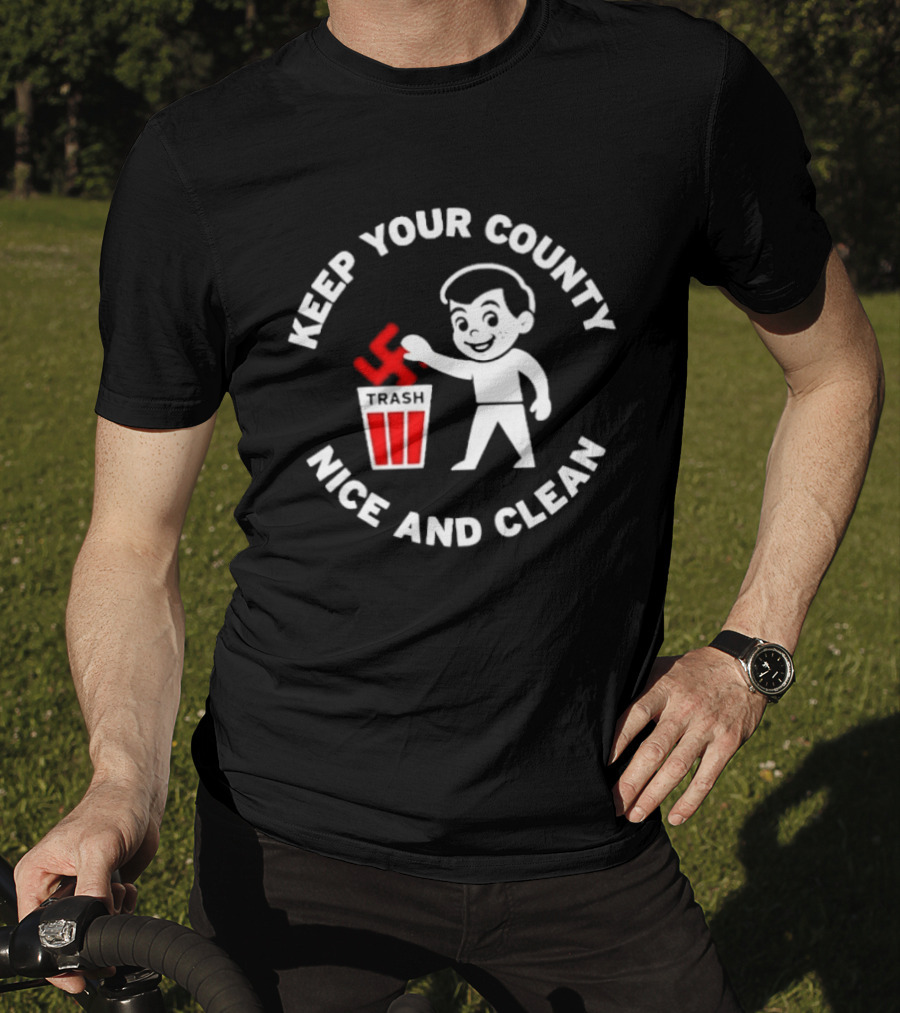Keep Your County Nice And Clean Trash Swastika T-Shirt