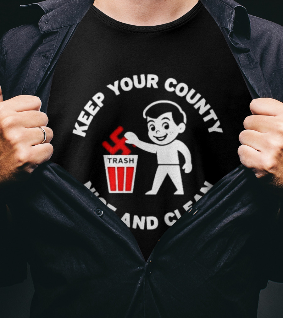 Keep Your County Nice And Clean Trash Swastika T-Shirt
