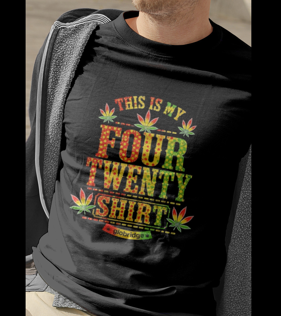 This Is My Four Twenty Colorful Marijuana Leaves T-Shirt