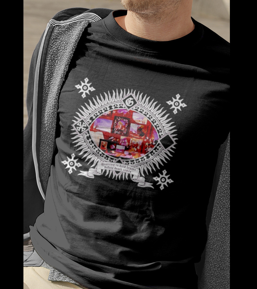 Yearning To Hold Heaven Before Death Comes Framed Pictures And Flowers T-Shirt