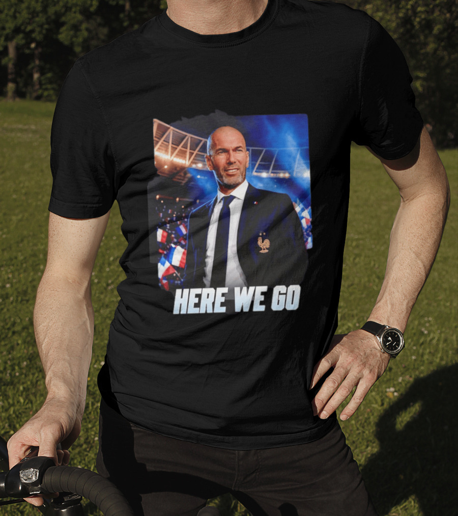 Zinedine Zidane France Here We Go Coach Celebration T-Shirt