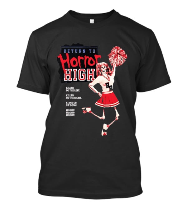 Return To Horror High Killer Cheerleader Skeleton Fright T-Shirt