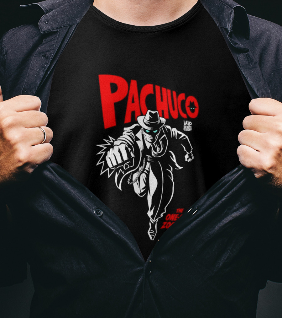Pachuco Lalo Alcaraz The One Man Zoot Suit Riot T-Shirt