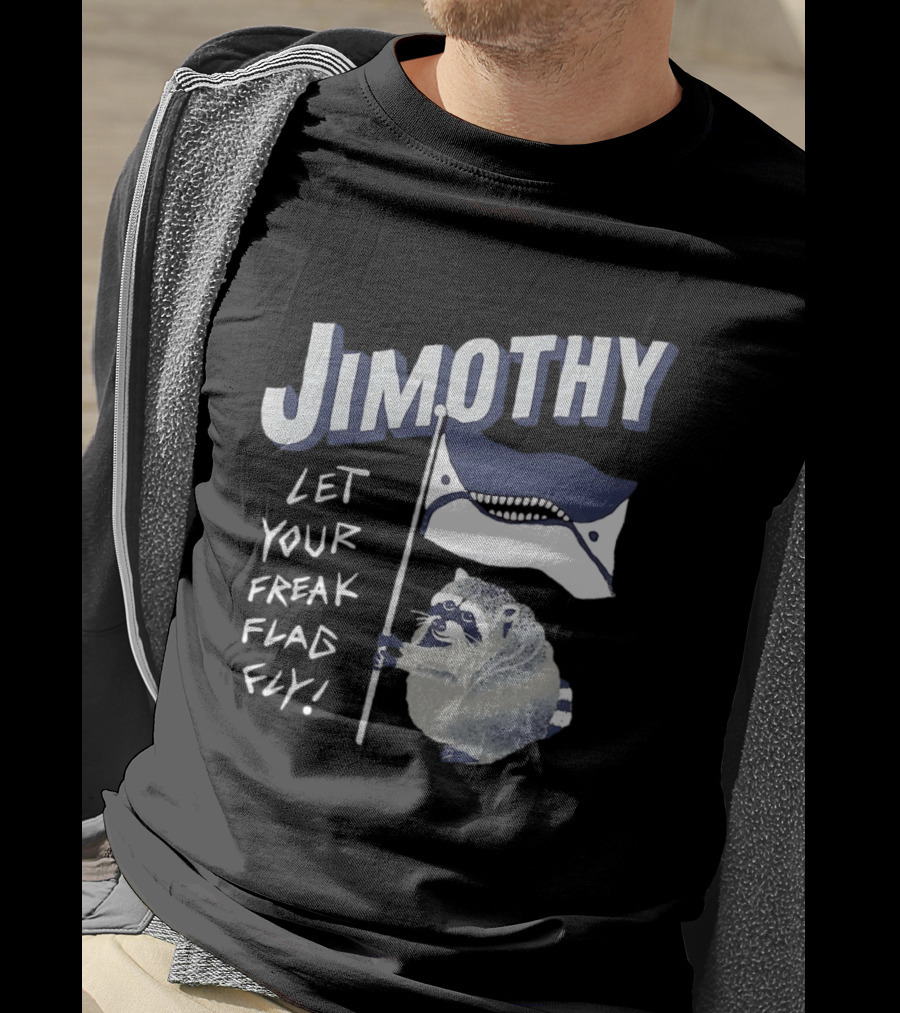 Jimothy Let Your Freak Flag Fly Raccoon Holding Flag T-Shirt