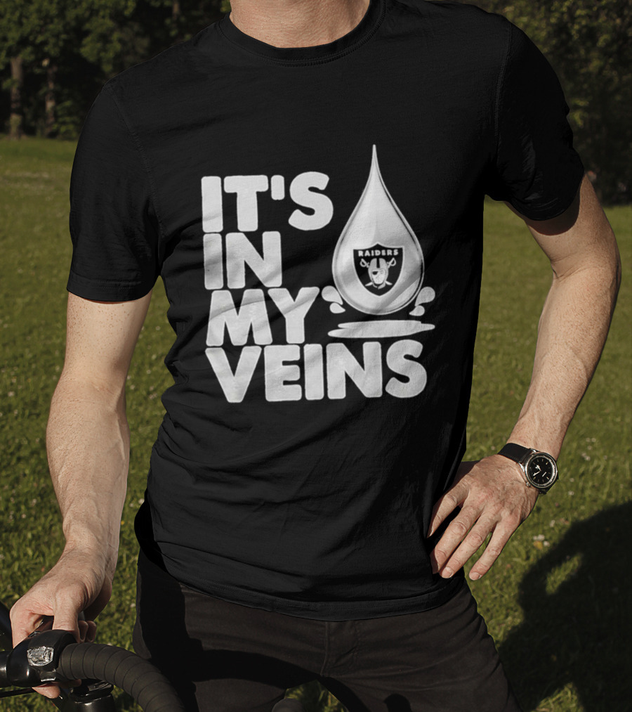 Raiders It's In My Veins Fan Passion T-Shirt