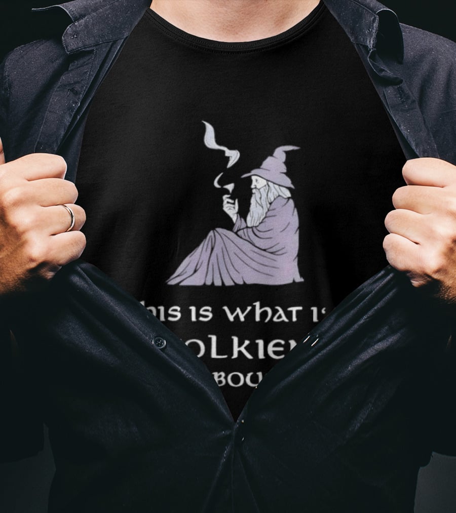 This Is What I'm Tolkien About Gandalf Smoking Pipe Fantasy Wizard T-Shirt