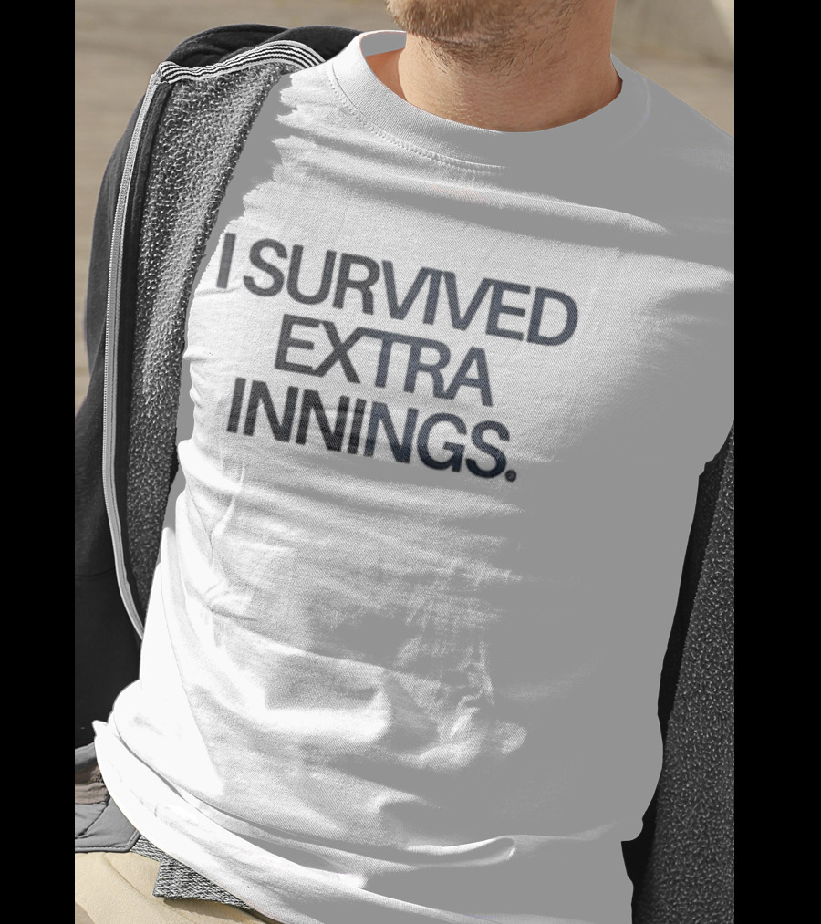 Yankees I Survived Extra Innings 12AM We Gone Do It Again T-Shirt