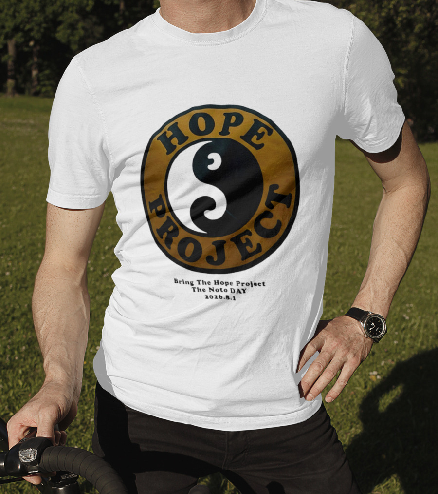 Hope Project Yin Yang Bring The Noto Day 202681 Charity T-Shirt