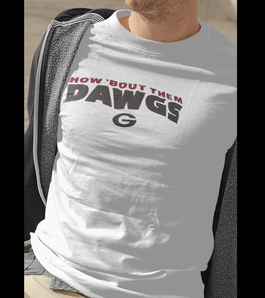 How 'Bout Them Dawgs Georgia Bulldogs G T-Shirt