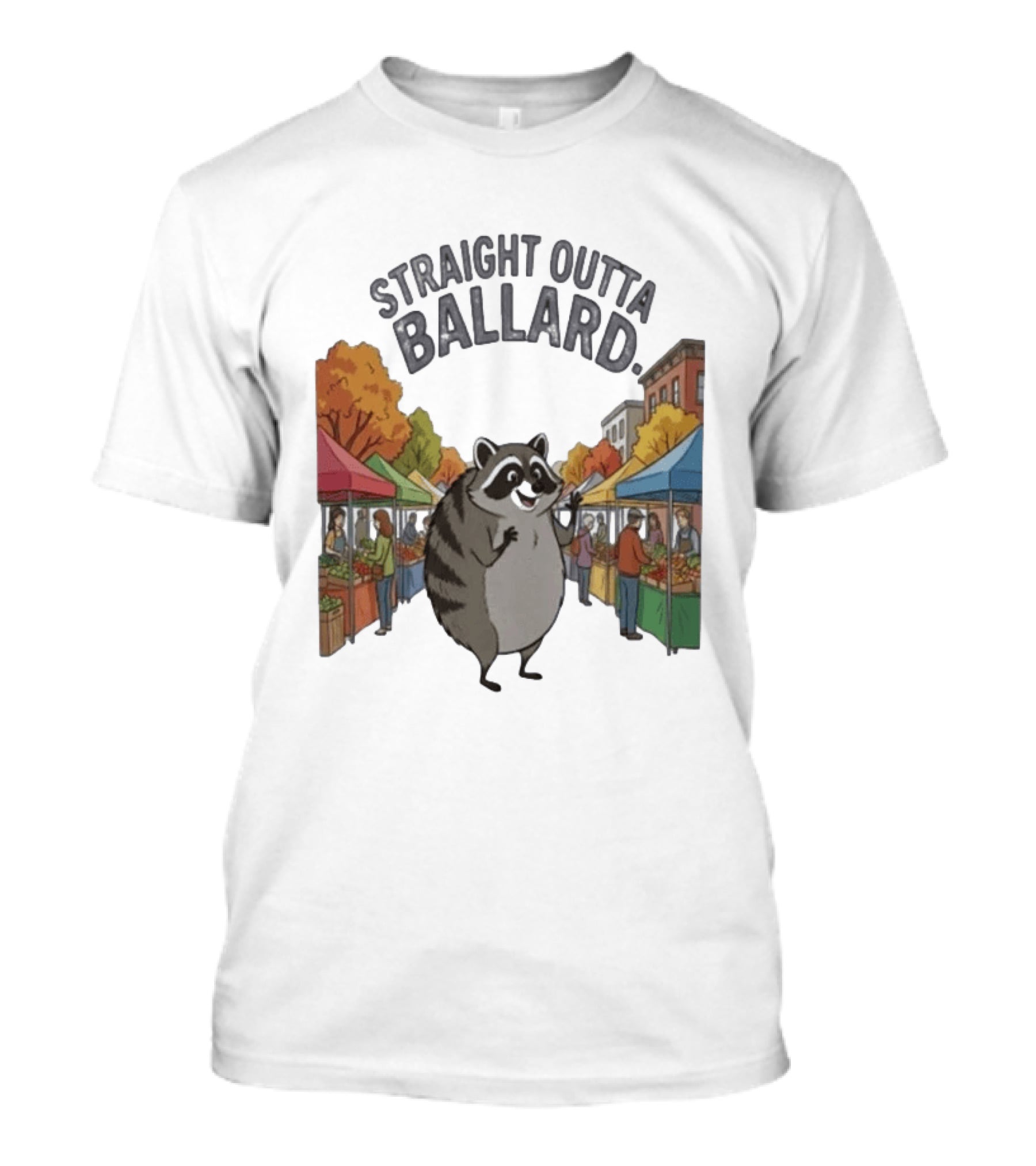 Straight Outta Ballard Raccoon At Farmers Market Scene T-Shirt
