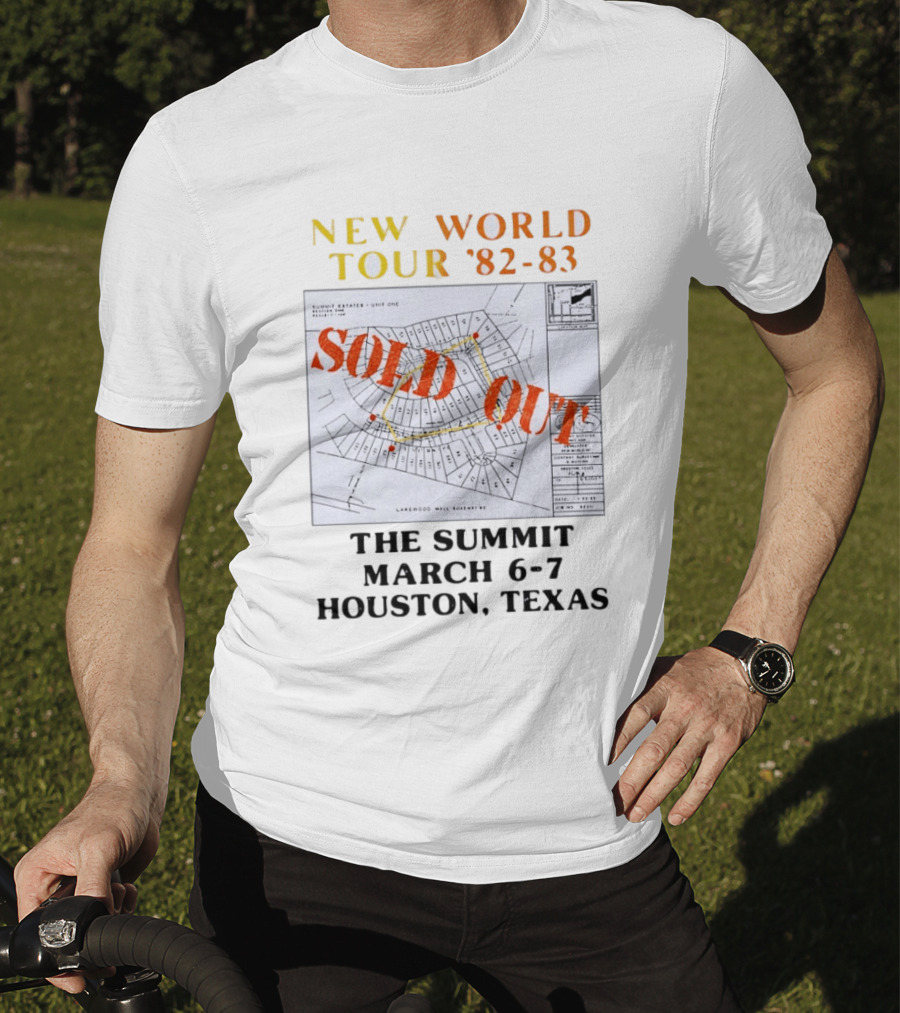 New World Tour '82 83 Sold Out The Summit March 6 7 Houston Texas T-Shirt
