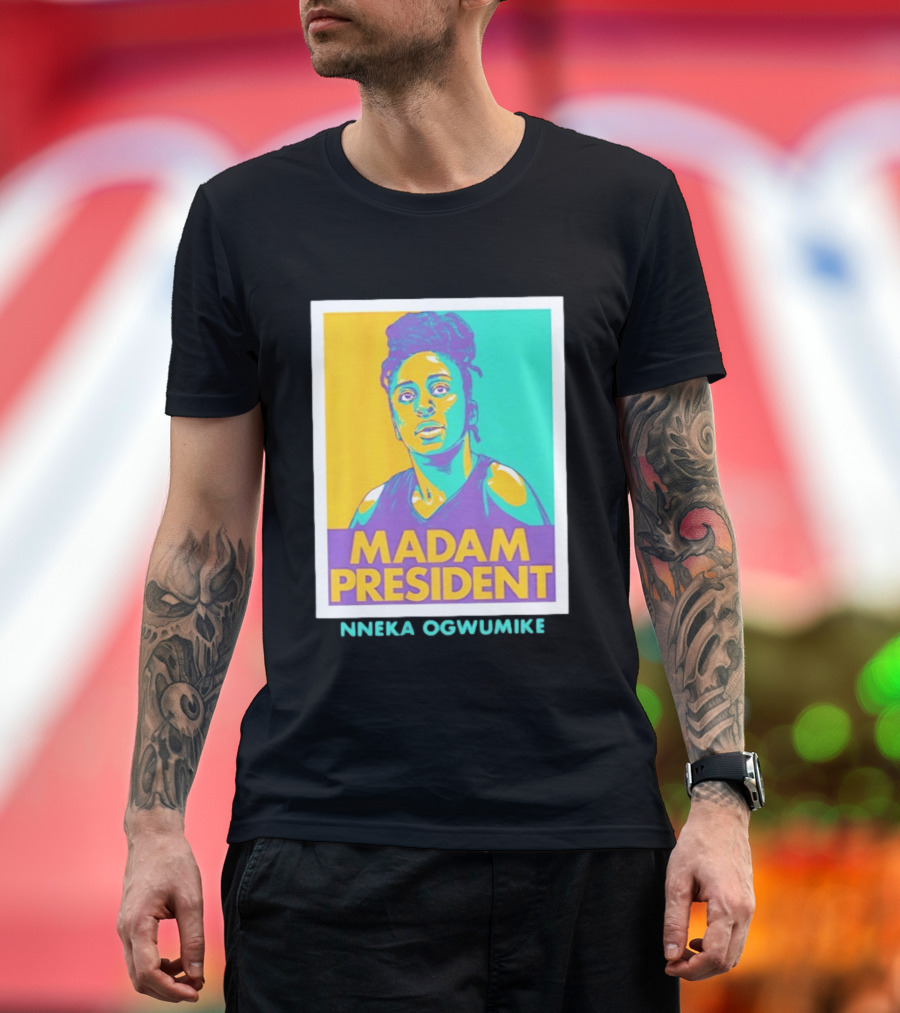 Nneka Ogwumike Madam President Los Angeles Sparks Heroic T-Shirt