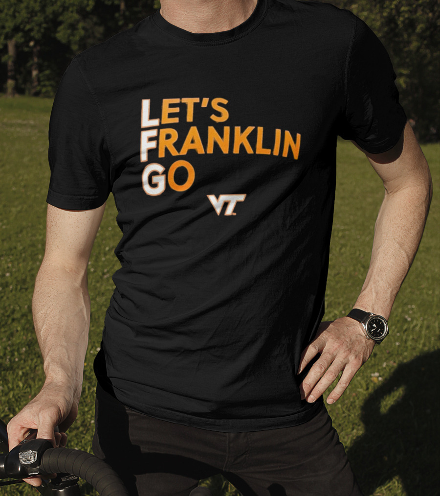 Virginia Tech Hokies LFG Let's Franklin Go VT T-Shirt