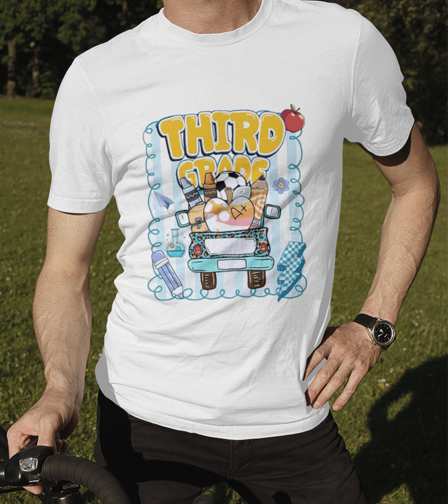 Third Grade A+ School Supplies Truck Pencil Apple Soccer Teacher T-Shirt