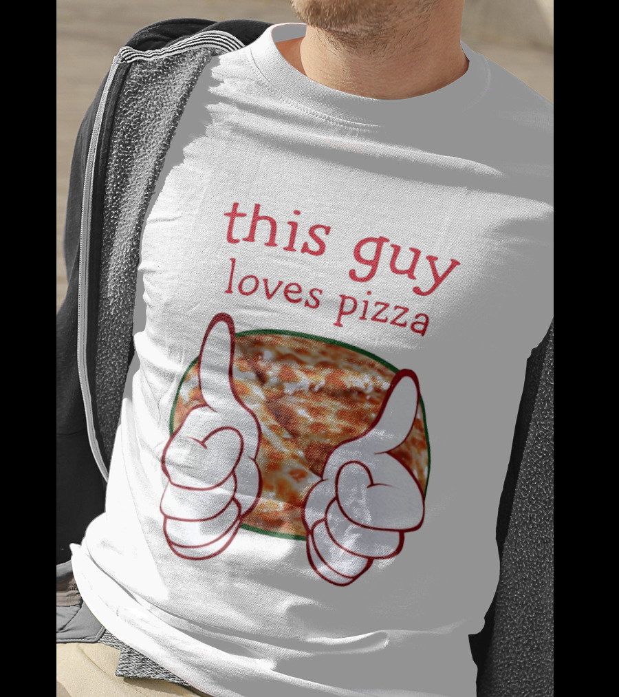 This Guy Loves Pizza Thumbs Up Food T-Shirt