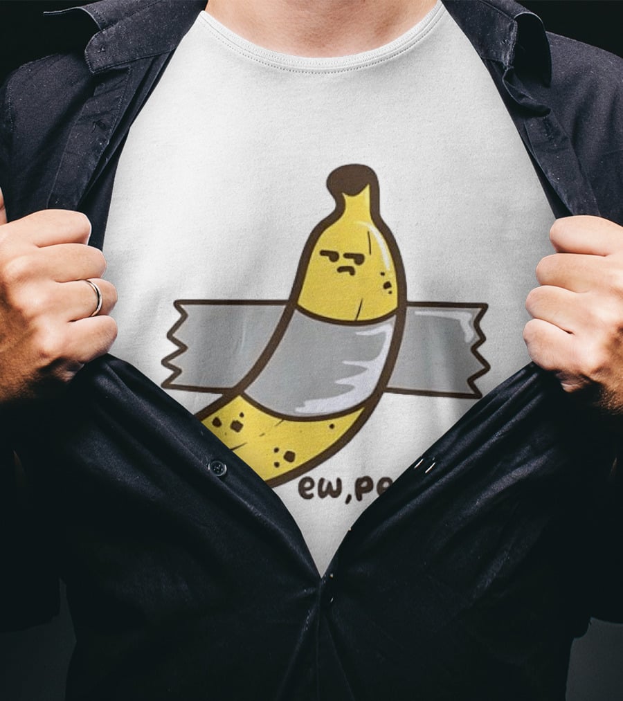 Ew People Taped Banana Quirky Humor T-Shirt