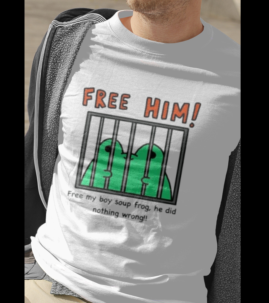 Free Him Soup Frog He Did Nothing Wrong T-Shirt