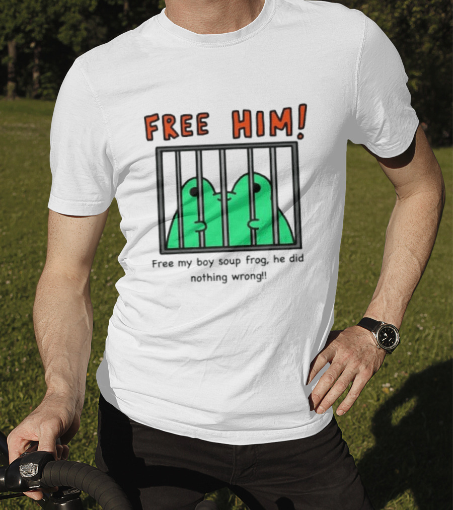 Free Him Soup Frog He Did Nothing Wrong T-Shirt