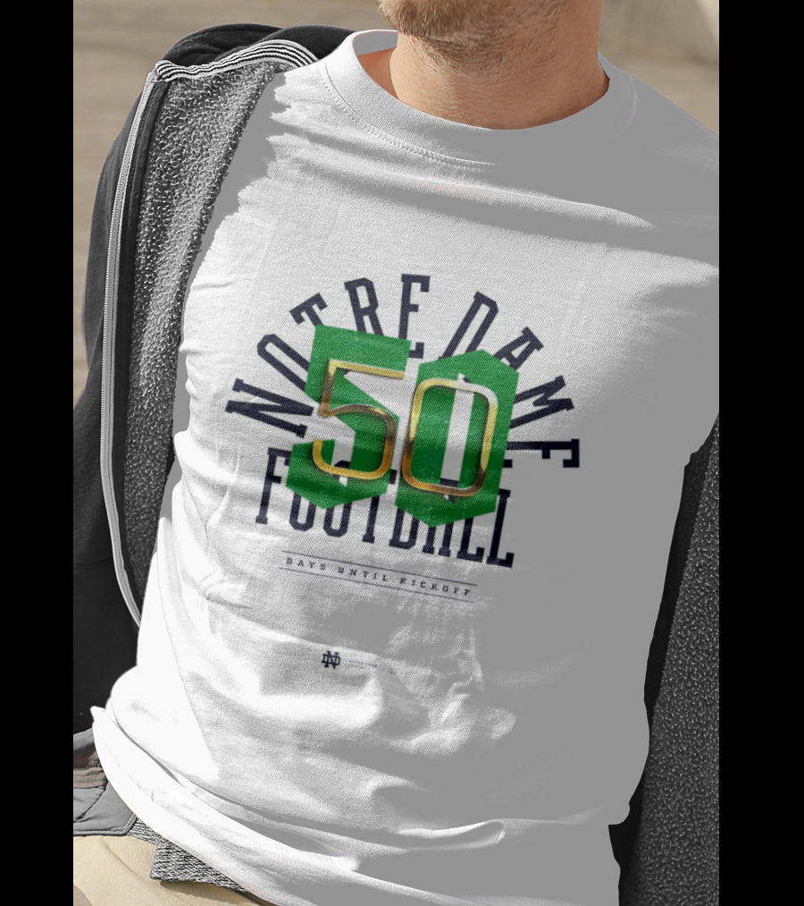 Notre Dame Football 50 Days Until Kickoff Countdown T-Shirt
