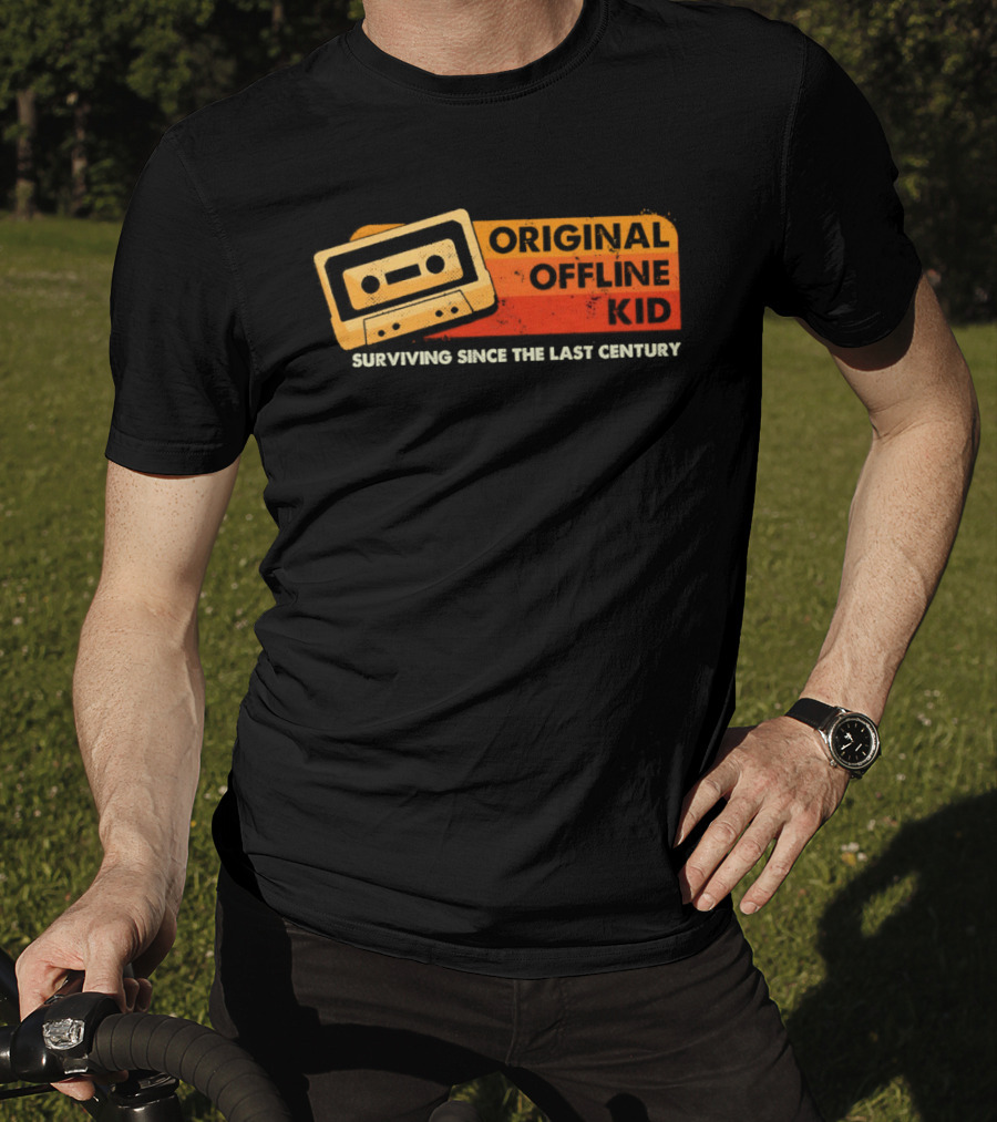 Original Offline Kid Cassette Surviving Since The Last Century T-Shirt