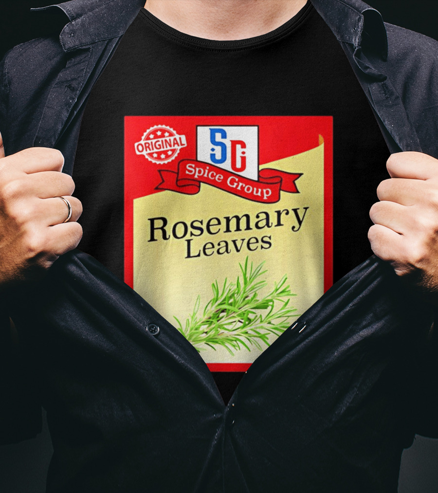 Original SG Spice Group Rosemary Leaves T-Shirt
